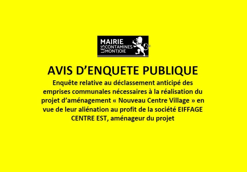 Avis d'enquête Centre-village